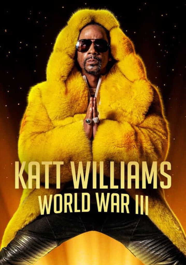 Katt Williams World War III Stream Online